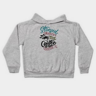 Stressed coffee obsessed slogan t-shirt on white Kids Hoodie